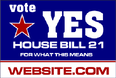 Yard Sign Template for Vote Yes House Bill with website